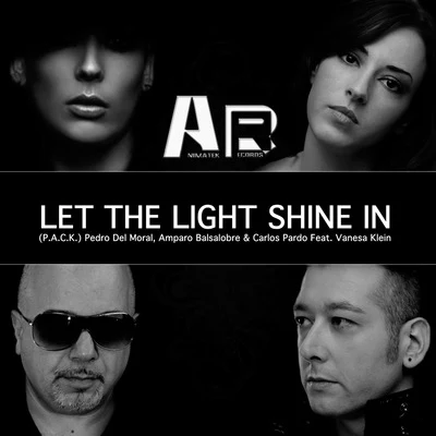 Let the Light Shine In 專輯 Ian Ludvig/Carlos Pardo/CK/Tony Puccio/Gianluca Monfrecola