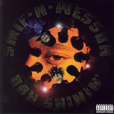 Dah Shinin 專輯 Dialekt/Smif-N-Wessun/DJ Manifest