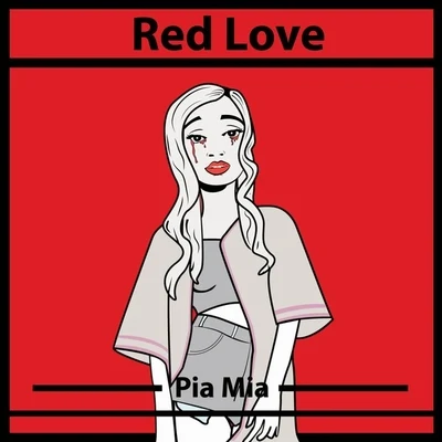 Red Love 專輯 Pia Mia