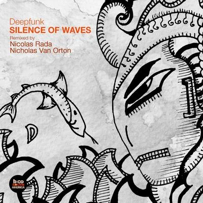 Deepfunk Silence of Waves