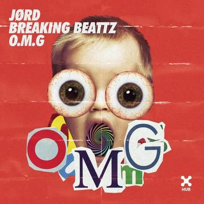 O.M.G 專輯 DJ MP4/JØRD