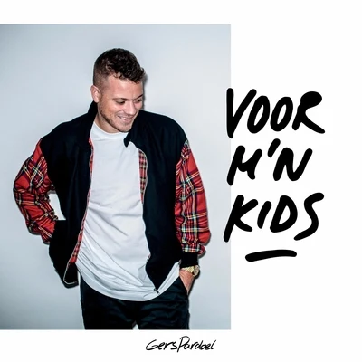 Voor Mn Kids 专辑 Gers Pardoel