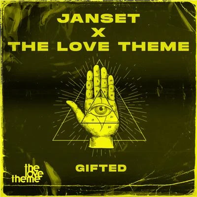 Gifted (The Love Theme Remix) 专辑 Janset