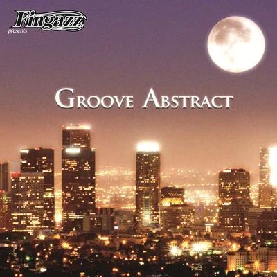 Groove Abstract 專輯 Fingazz