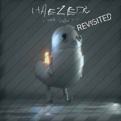 Ded Haus Revisited 專輯 Haezer