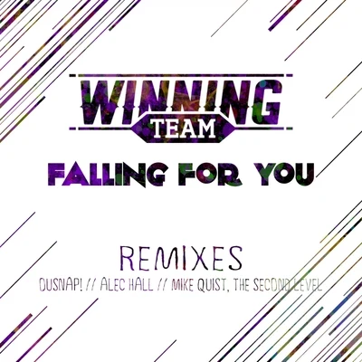 Falling for You (Remixes) 专辑 Bleznick Sander/Winning Team/BonRen/NAZEN