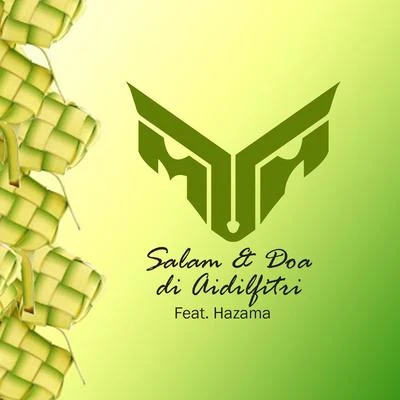 Salam Dan Doa Di Aidilfitri 专辑 Hazama/Altimet