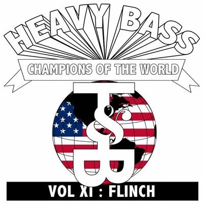 Heavy Bass Champions of the World Vol. XI 專輯 HiJack/Traks Boys/Flinch