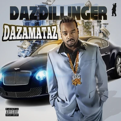 Dazamataz 專輯 Wingo/Daz Dillinger/Richie Rich/Snoop Dogg/E-40