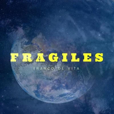 Franco De Vita Frágiles