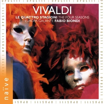 Vivaldi: The Four Seasons 專輯 Europa Galante/Frédéric Briant (Musica Numeris)/Claire Luhan/Ian BostridgeEuropa GalanteFabio Biondi/Ian Bostridge