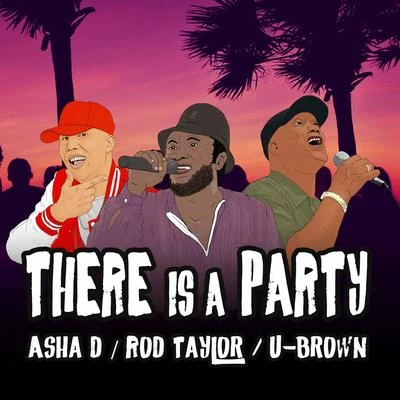 There Is a Party 專輯 U-Brown