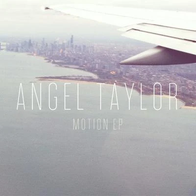 Motion 专辑 Jason Leech/Angel Taylor