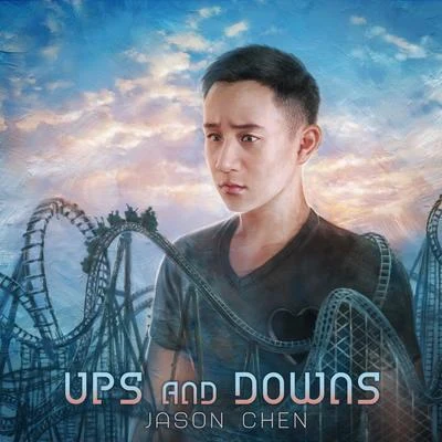 Jason Chen胖胖胖 (Pang Pang Pang) Ups and Downs