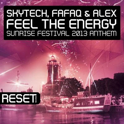 Feel The Energy (Sunrise Festival 2013 Anthem) 專輯 Fafaq