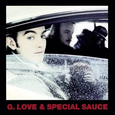 Philadelphonic 专辑 G. Love & Special Sauce