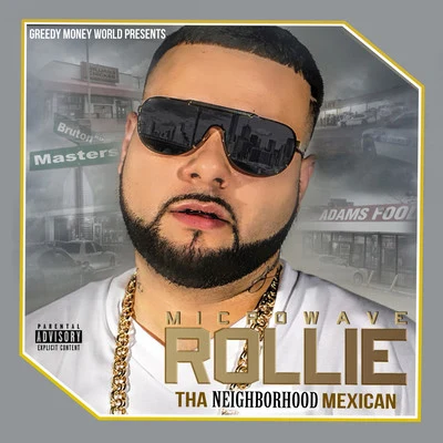 Tha Neighborhood Mexican 專輯 Lo Kee/Microwave Rollie