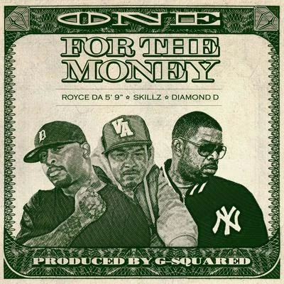 One for the Money (Prod. by G-Squared) 專輯 Britizen Kane/Royce Da 59