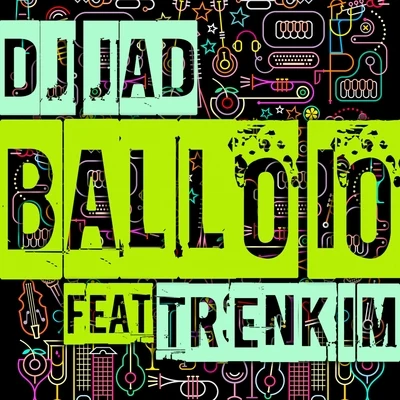 Ballo Io 專輯 DJ Jad/Strike The Head