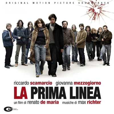 La Prima Linea (Original Motion Picture Soundtrack) 專輯 Max Richter