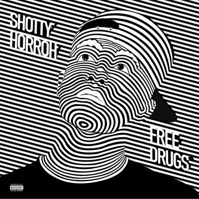 Free Drugs - EP 專輯 Shotty Horroh