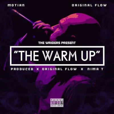 The Warm Up 专辑 Prynce P/IQ Muzic/Tony Ballard Jr./Flower Child/Eclipse Darkness