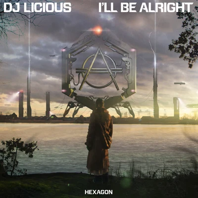 DJ Licious Ill Be Alright