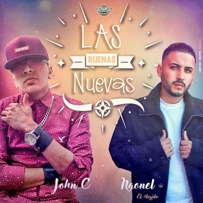 Las Buenas Nuevas (feat. Naonel el Elegido) 專輯 Naonel el Elegido