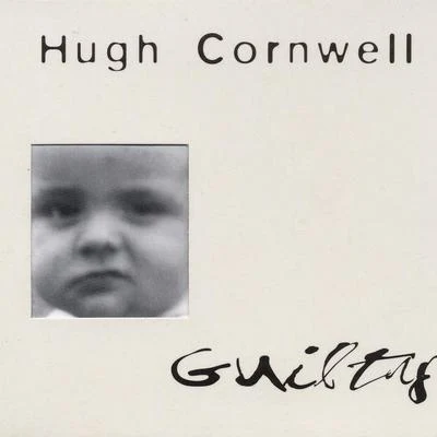 Guilty 專輯 Hugh Cornwell/Spandau Ballet/Billy Idol/Ultravox/Katrina