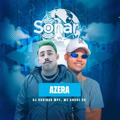 Azera 專輯 Petter Ferraz/Dj Koringa Mpc/Mc Robs