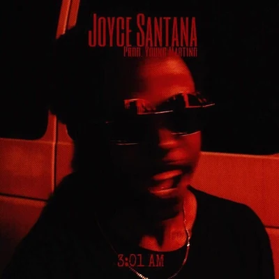 3:01am 專輯 Joyce Santana/Ele A El Dominio/Eladio Carrion/Jon Z/Subelo NEO