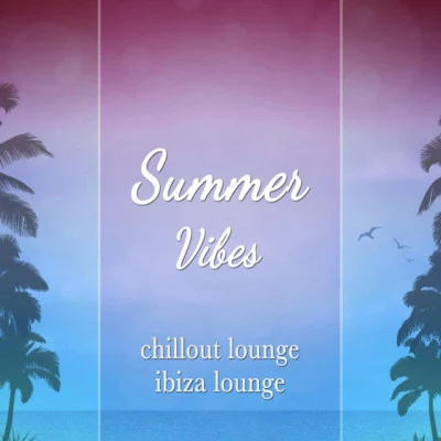 Ibiza Lounge 歌手