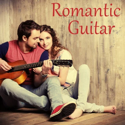 Romantic Relaxing Guitar Instrumentals 歌手