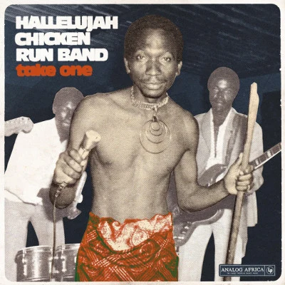 歌手 Hallelujah Chicken Run Band