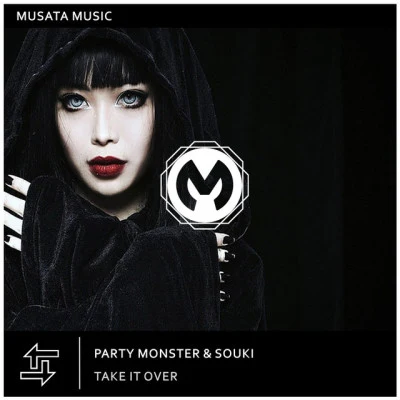 Party Monster/Souki Take It Over