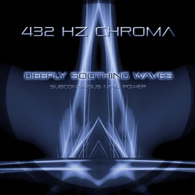 432 Hz Chroma/Saint Of Sin Deja Vu