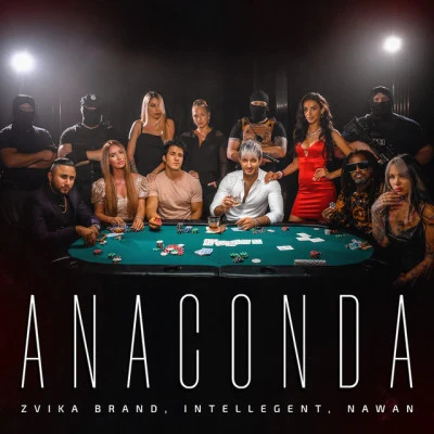 Nawan/INtellegent/Zvika Brand Anaconda