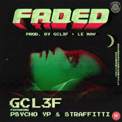 GCL3F/Straffitti/PsychoYP Faded