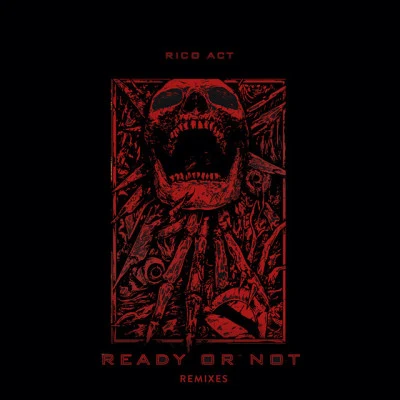 Manamiz/Nvikto/Rico Act READY OR NOT