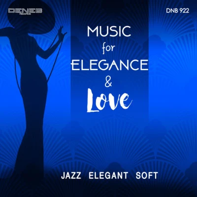 Marco Loddo/Marco Guidolotti Music for Elegance Love