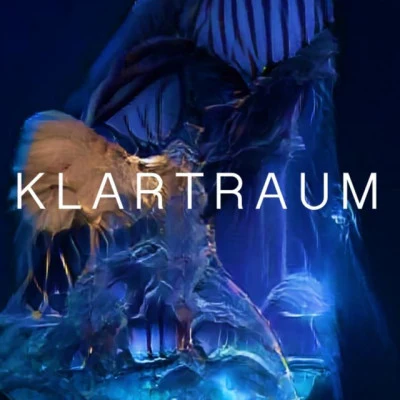 Klartraum 歌手