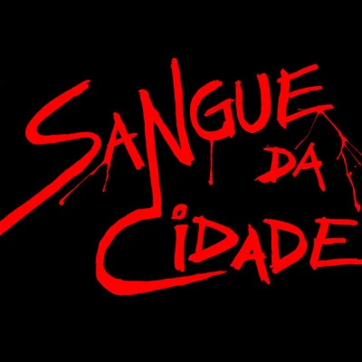 歌手 Sangue Da Cidade