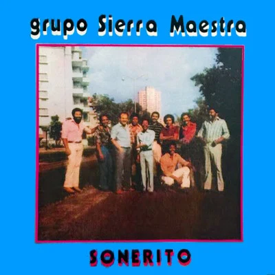 歌手 Grupo Sierra Maestra