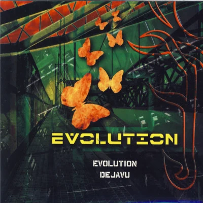 Evolution Dejavu 歌手