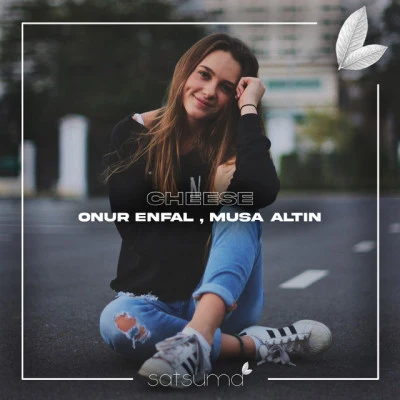 Musa Altın/Onur Enfal Cheese