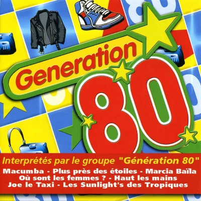 Génération 80/60s 70s 80s 90s Hits 80s Hits Theme Party