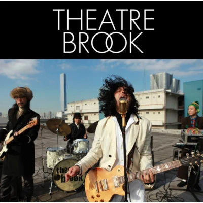 THEATRE BROOK 歌手