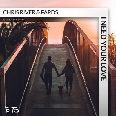 Pards/Rhett Fisher/Chris River All I See Is You