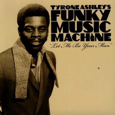 歌手 Tyrone Ashley's Funky Music Machine