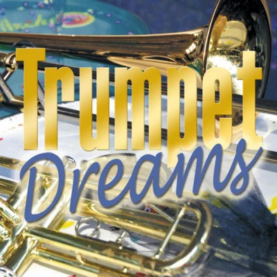 歌手 Trumpet Dreams